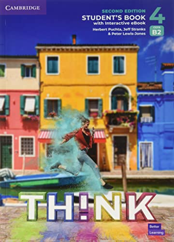 Think Level 4 Student`s Book with Interactive eBook British English von Cambridge University Press