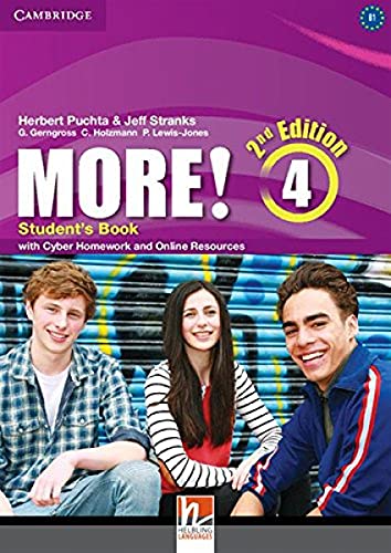 More! Level 4 Student's Book with Cyber Homework and Online Resources 2nd Edition More! Level 4 Student's Book with Cyber Homework and Online Resources 2nd Edition