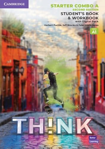 Think Starter Student's Book and Workbook with Digital Pack Combo A British English von Cambridge University Press
