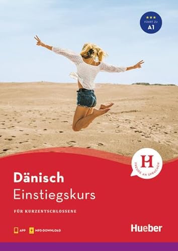 Einstiegskurs Dänisch: für Kurzentschlossene / Buch mit Audios online von Hueber Verlag