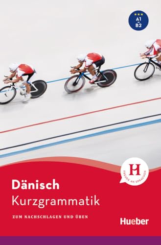 Kurzgrammatik Dänisch: Zum Nachschlagen und Üben / Buch von Hueber