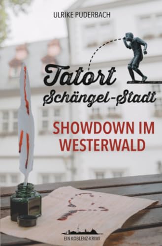Tatort Schängel-Stadt: Showdown im Westerwald von epubli