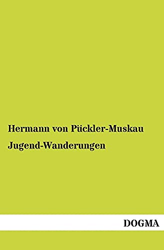 Jugend-Wanderungen Jugend-Wanderungen von Dogma