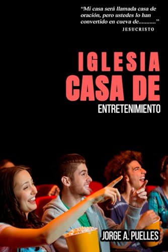 Iglesia Casa de Entretenimiento