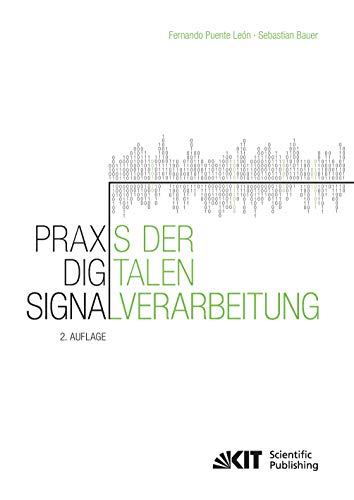 Praxis der Digitalen Signalverarbeitung