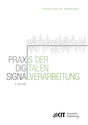 Praxis der Digitalen Signalverarbeitung