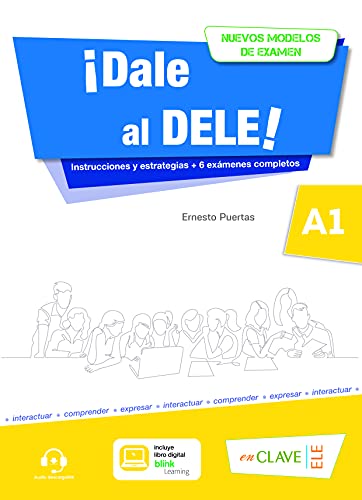 ¡Dale al DELE! A1: nuevos modelos de examen