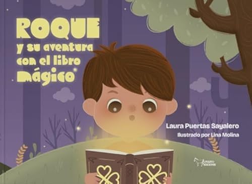 Roque y su aventura con el libro mágico Roque y su aventura con el libro mágico von Apuleyo Ediciones