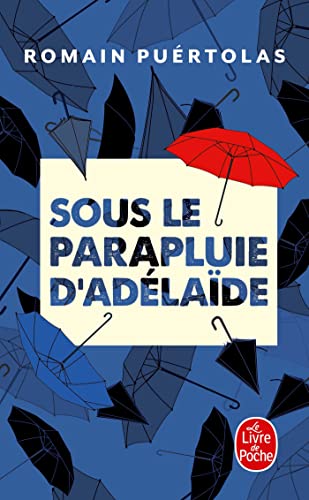 Sous le parapluie d'Adélaïde: Policiers