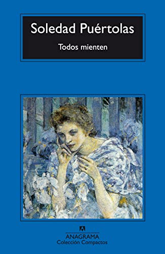 Todos mienten (Compactos, Band 72) von ANAGRAMA