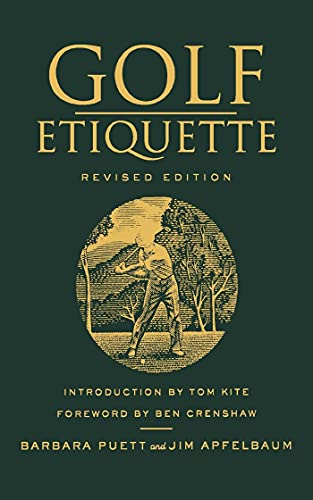Golf Etiquette, Revised Edition von St. Martins Press-3PL