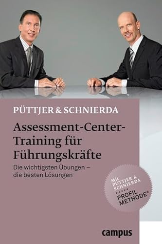 Assessment-Center-Training für Führungskräfte: Die wichtigsten Übungen - die besten Lösungen