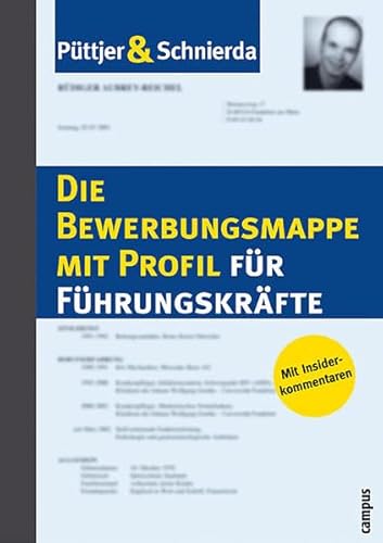 Die Bewerbungsmappe mit Profil für Führungskräfte Die Bewerbungsmappe mit Profil für Führungskräfte
