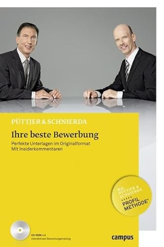 Ihre beste Bewerbung: Perfekte Unterlagen im Originalformat Mit Insiderkommentaren: Perfekte Unterlagen im Originalformat. Mit Insiderkommentaren. Mit Profil-Mathode Ihre beste Bewerbung: Perfekte Unterlagen im Originalformat Mit Insiderkommentaren: Perfekte Unterlagen im Originalformat. Mit Insiderkommentaren. Mit Profil-Mathode