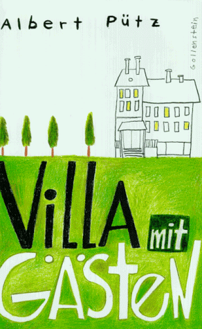 Villa mit Gästen: Roman