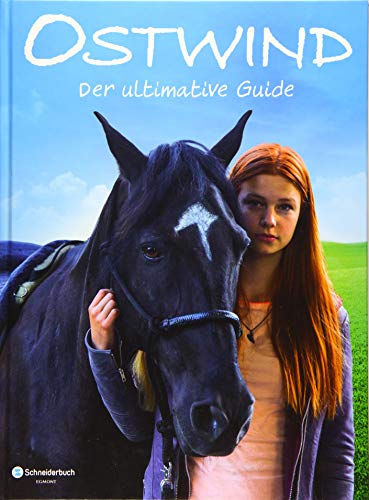 Ostwind - Der ultimative Guide