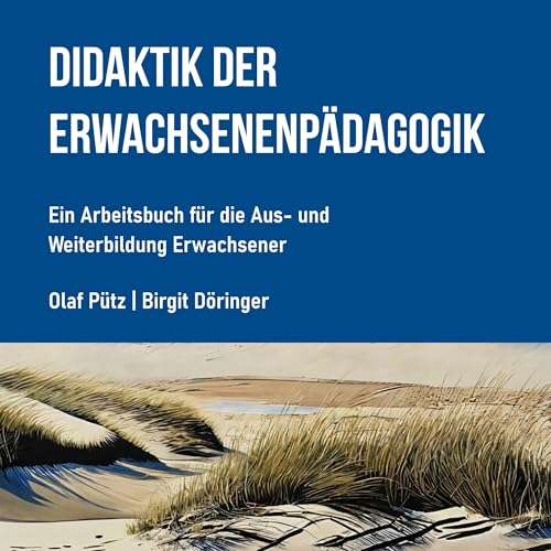 Didaktik der Erwachsenenpädagogik: Ein Arbeitsbuch für die Erwachsenenbildung von tolino media