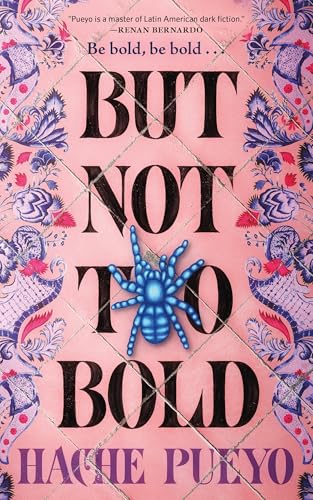 But Not Too Bold But Not Too Bold von St Martin's Press