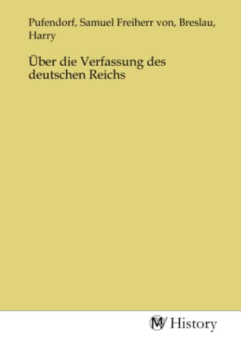 Über die Verfassung des deutschen Reichs von MV-History