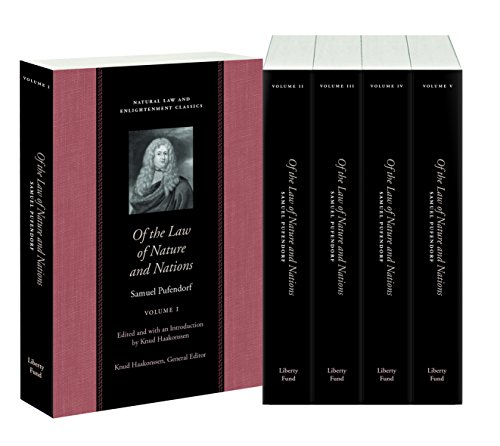 Of the Law of Nature and Nations: In Five Volumes (Natural Law and Enlightenment Classics) von Liberty Fund Inc