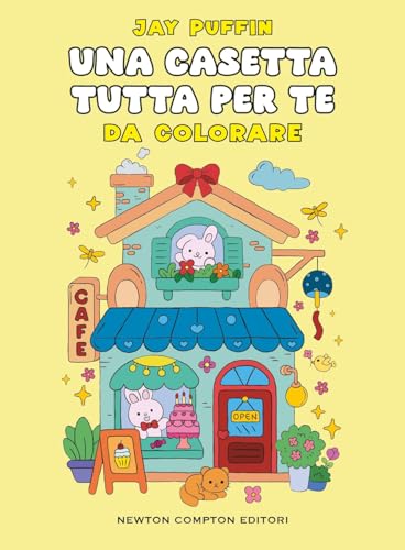 Una casetta tutta per te da colorare (Grandi manuali Newton) von Newton Compton Editori