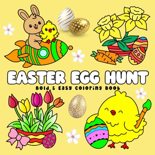 Easter Egg Hunt: Bold and Easy Coloring Book von Independently published