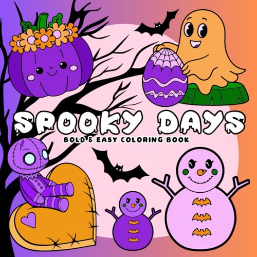 Spooky Days: Bold and Easy All Year-Round Halloween Coloring Book von Independently published