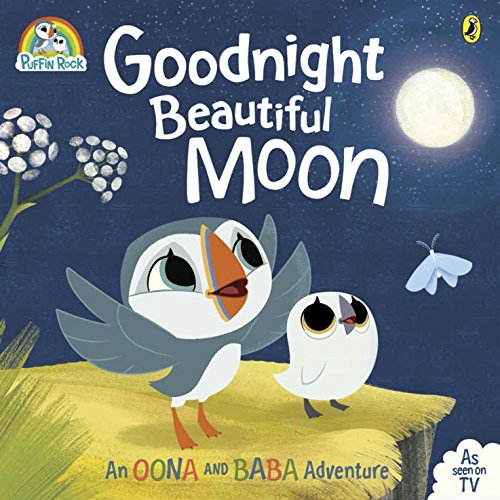 Puffin Rock: Goodnight Beautiful Moon: Soon to be a major Netflix film von Puffin