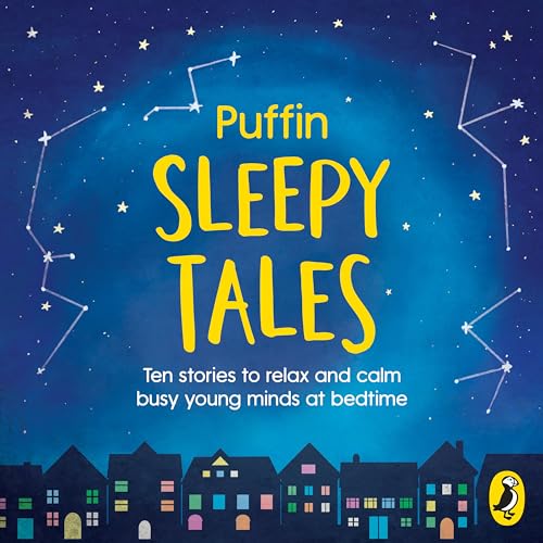 Puffin Sleepy Tales: Ten stories to relax and calm busy young minds at bedtime (Sleep Series, 2) von Puffin