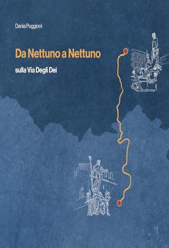 Da Nettuno a Nettuno. Sulla via degli dei (Didattica)