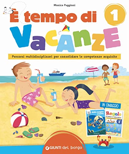 È tempo di vacanze (Vol. 1) von Edizioni del Borgo