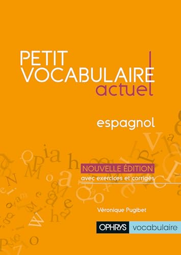 Petit Vocabulaire Actuel Espagnol