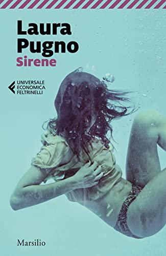 Sirene (Universale economica Feltrinelli) von Marsilio