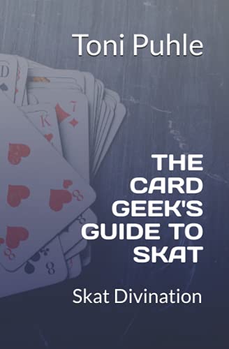The Card Geek's Guide to Skat: Skat Divination
