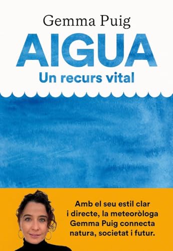 Aigua, un recurs vital von Ara Llibres