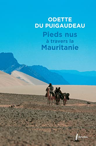 Pieds nus à travers la Mauritanie von LIBRETTO