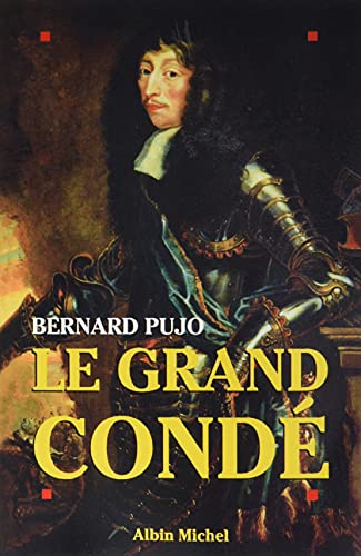 Le Grand Condé von ALBIN MICHEL