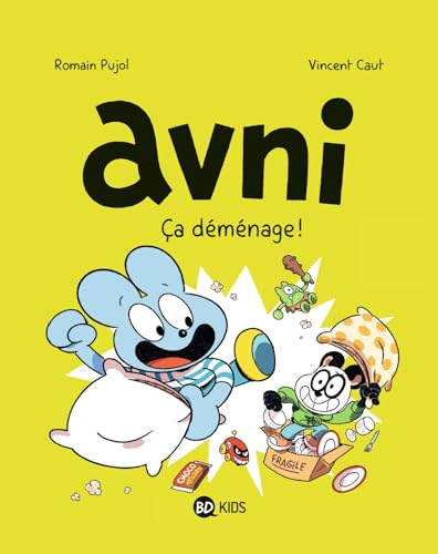 Avni, Tome 08: AVNI T08 - DEMENAGE ! NE von BAYARD JEUNESSE