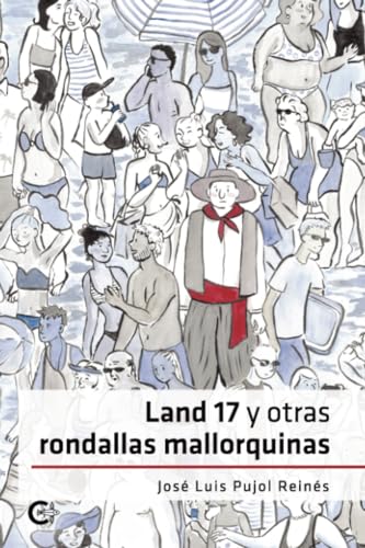 Land 17 y otras rondallas mallorquinas