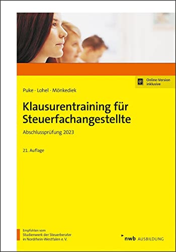 Klausurentraining für Steuerfachangestellte: Abschlussprüfung 2023 von NWB Verlag