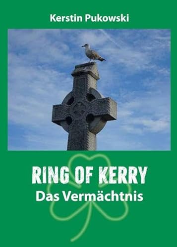 Ring of Kerry: Das Vermächtnis (Kerstin Pukowski: Cliffs of Moher)