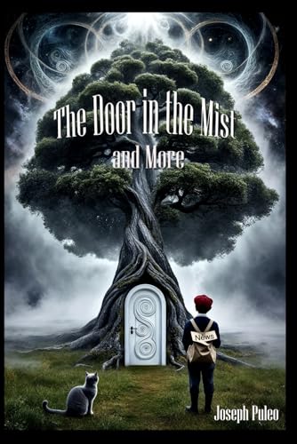 The Door in the Mist and More von Independently published