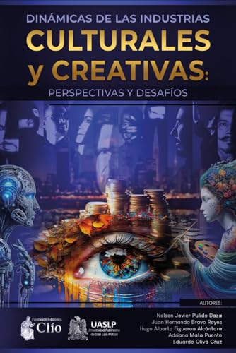 Dinámicas de las Industrias Culturales y Creativas: Perspectivas y desafíos