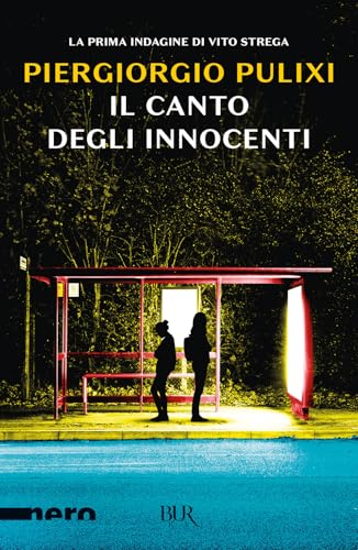 Il canto degli innocenti (BUR Nero) von Rizzoli