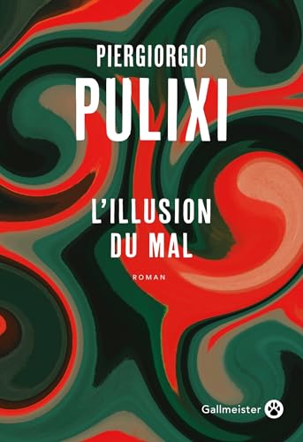 L'illusion du mal von GALLMEISTER