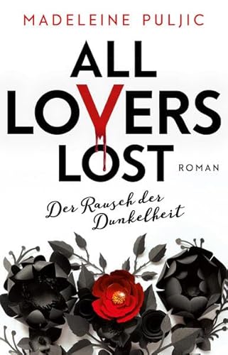 All Lovers Lost 2: Der Rausch der Dunkelheit