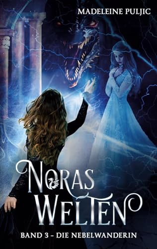 Die Nebelwanderin: Noras Welten 3 von Book on Demand