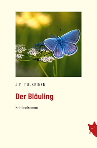 Der Blaeuling: Kriminalroman von Rote Katze Verlag
