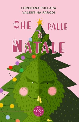 Che palle è Natale (Narrativa) von bookabook