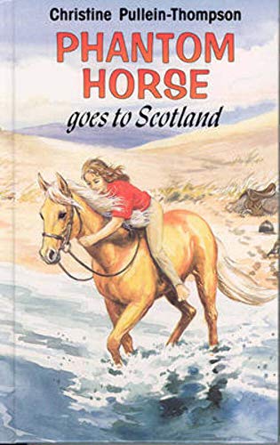 Phantom Horse Goes to Scotland von Brand: Award Publications Ltd